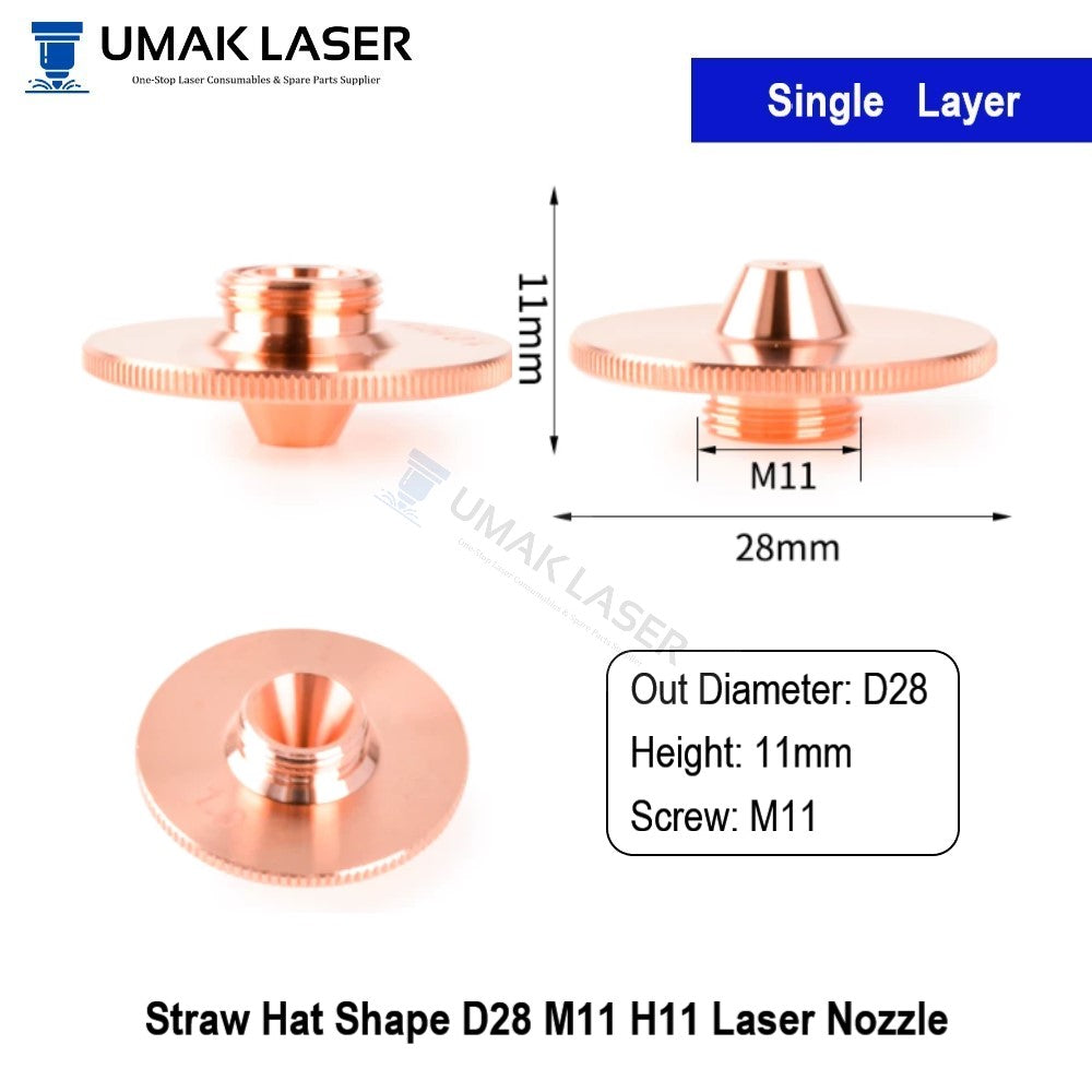 D28 H11 straw hat SINGLE layer laser cutting nozzle